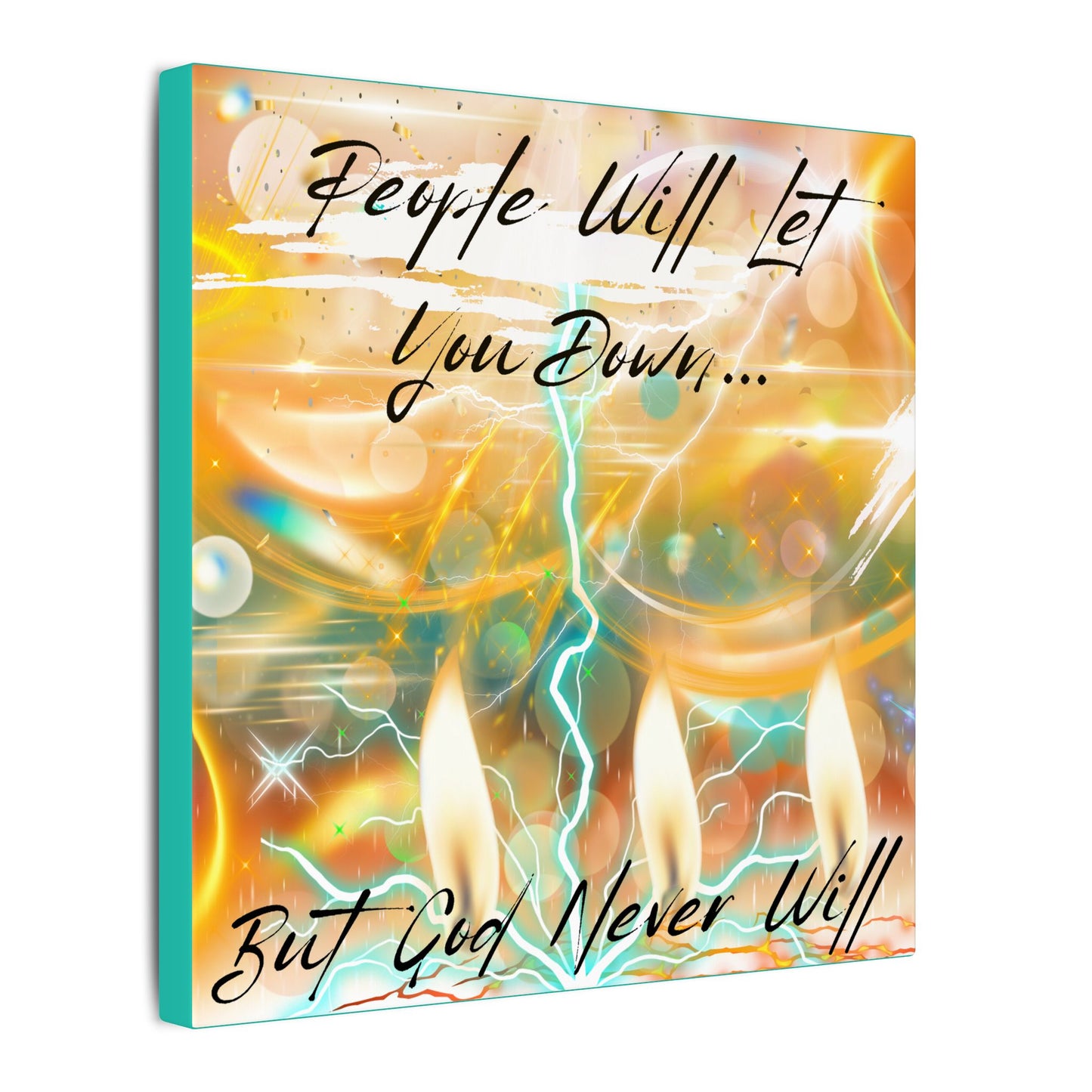 But God Never Will - Inspirational Wall Art Print, Motivational Canvas, Home Decor, Gift for Faith, Uplifting Quote, Modern Home Wall Art