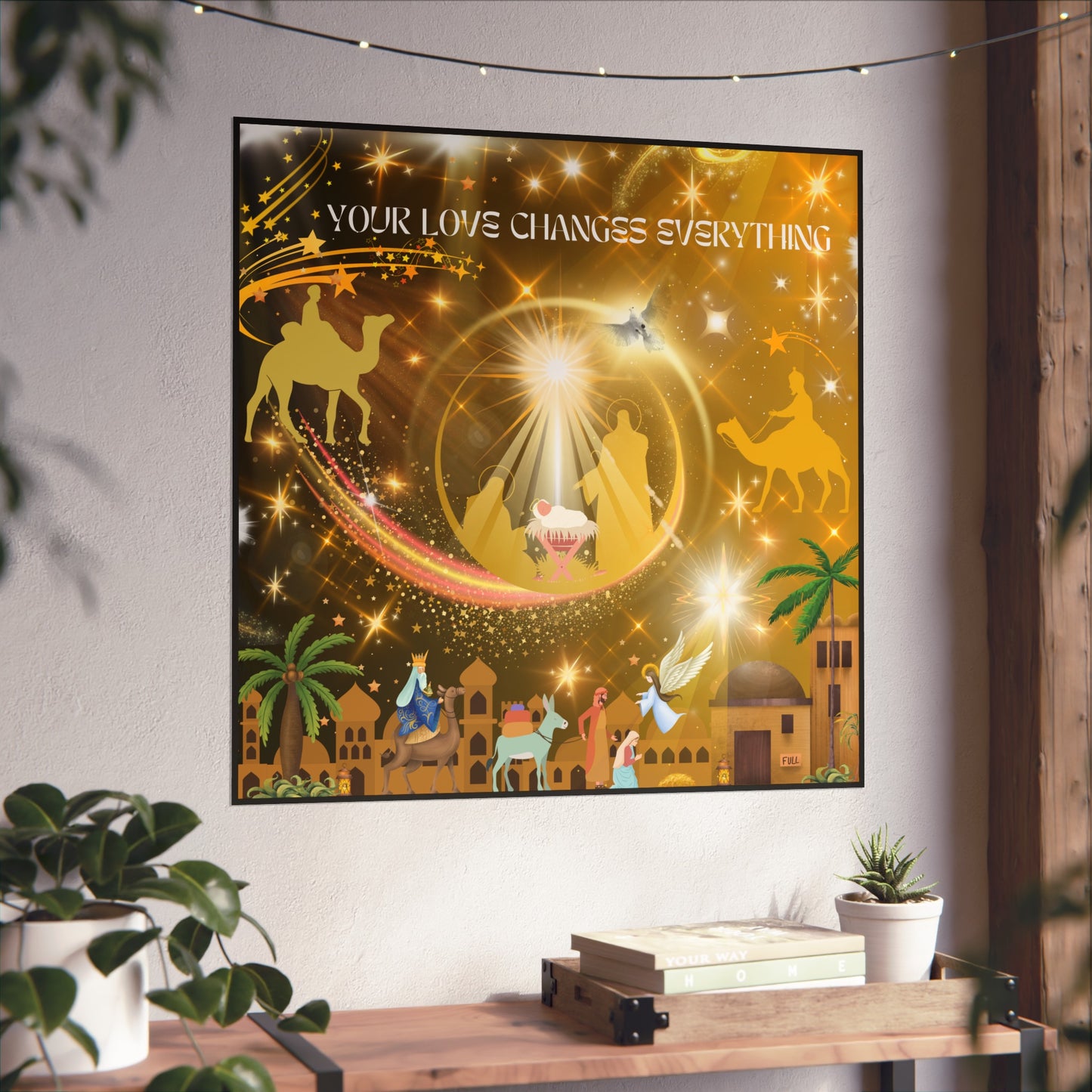 Your Love Changes Everything Fine Art Posters