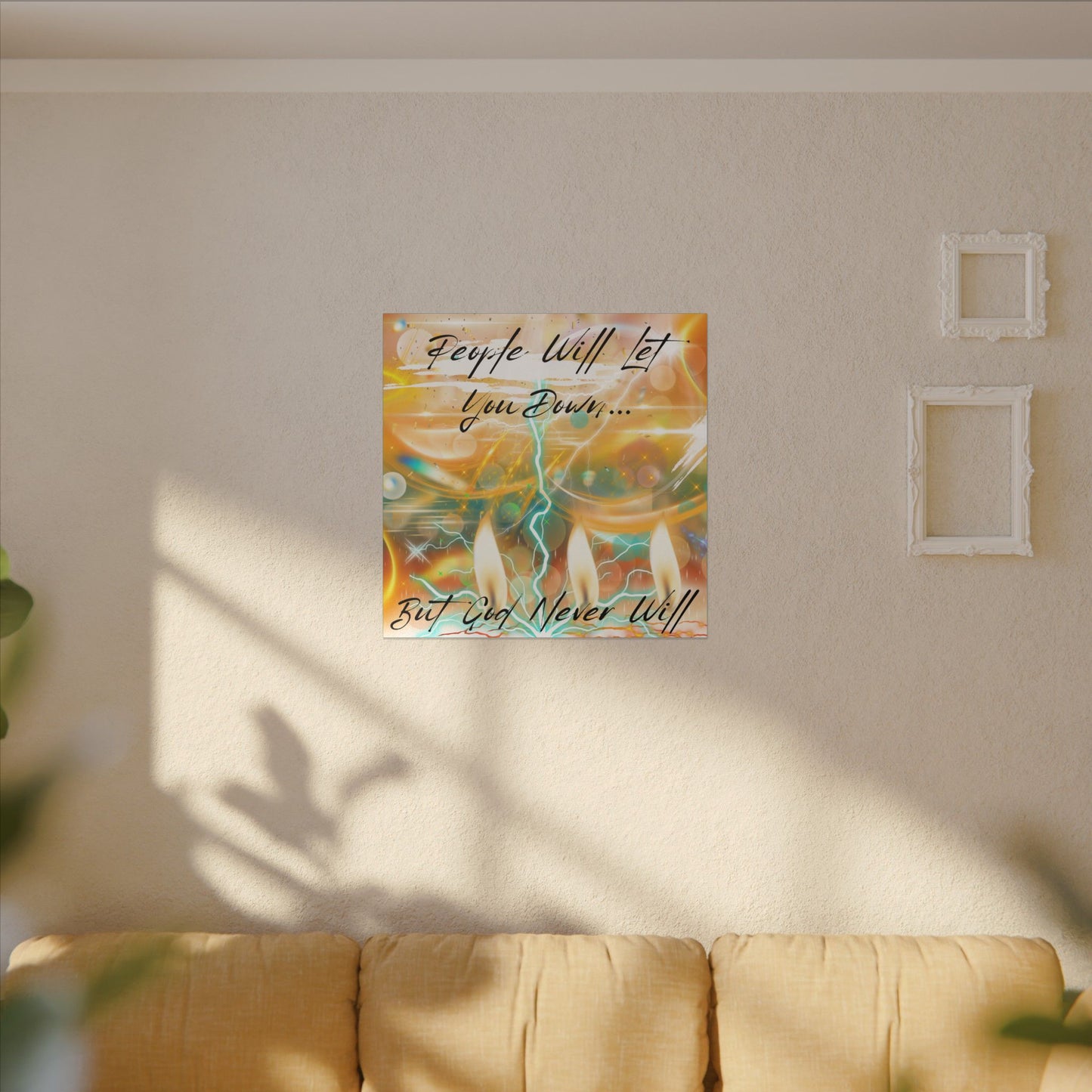 But God Never Will - Inspirational Wall Art Print, Motivational Canvas, Home Decor, Gift for Faith, Uplifting Quote, Modern Home Wall Art