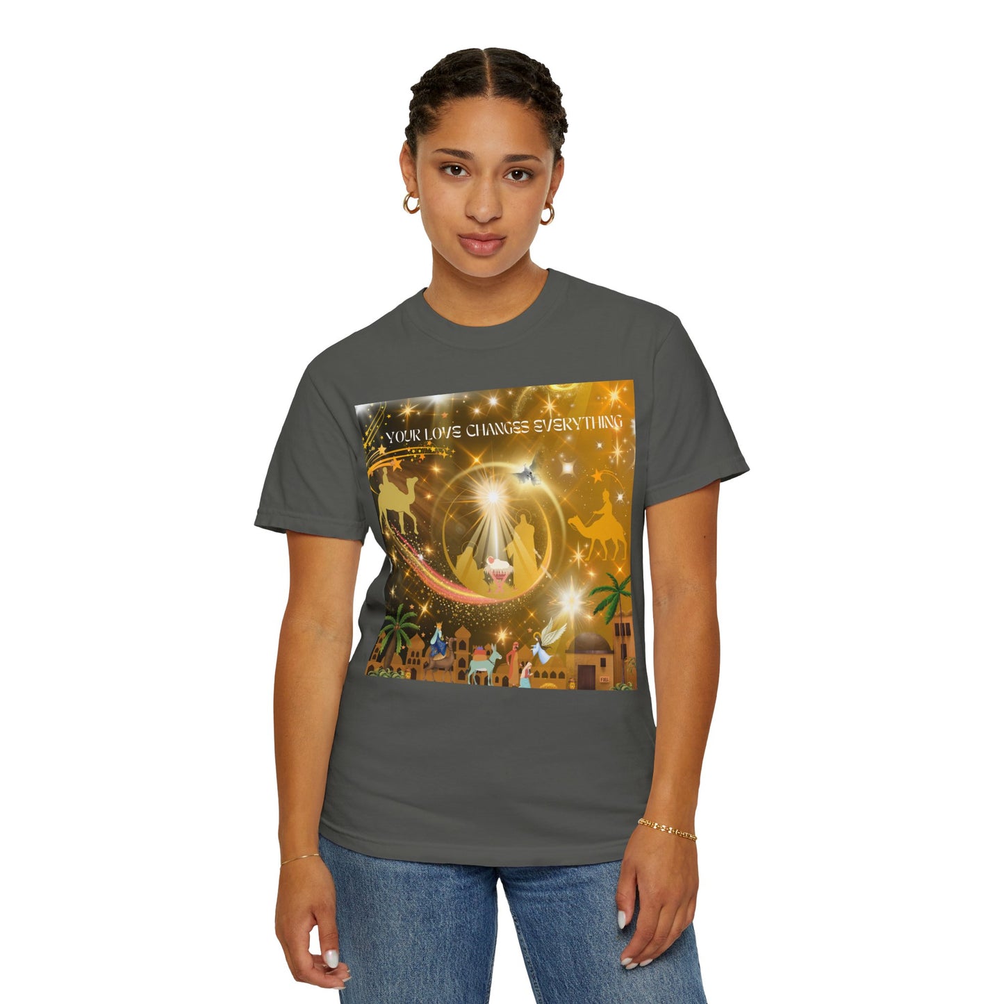 Your Love Changes Everything Unisex Garment-Dyed T-shirt