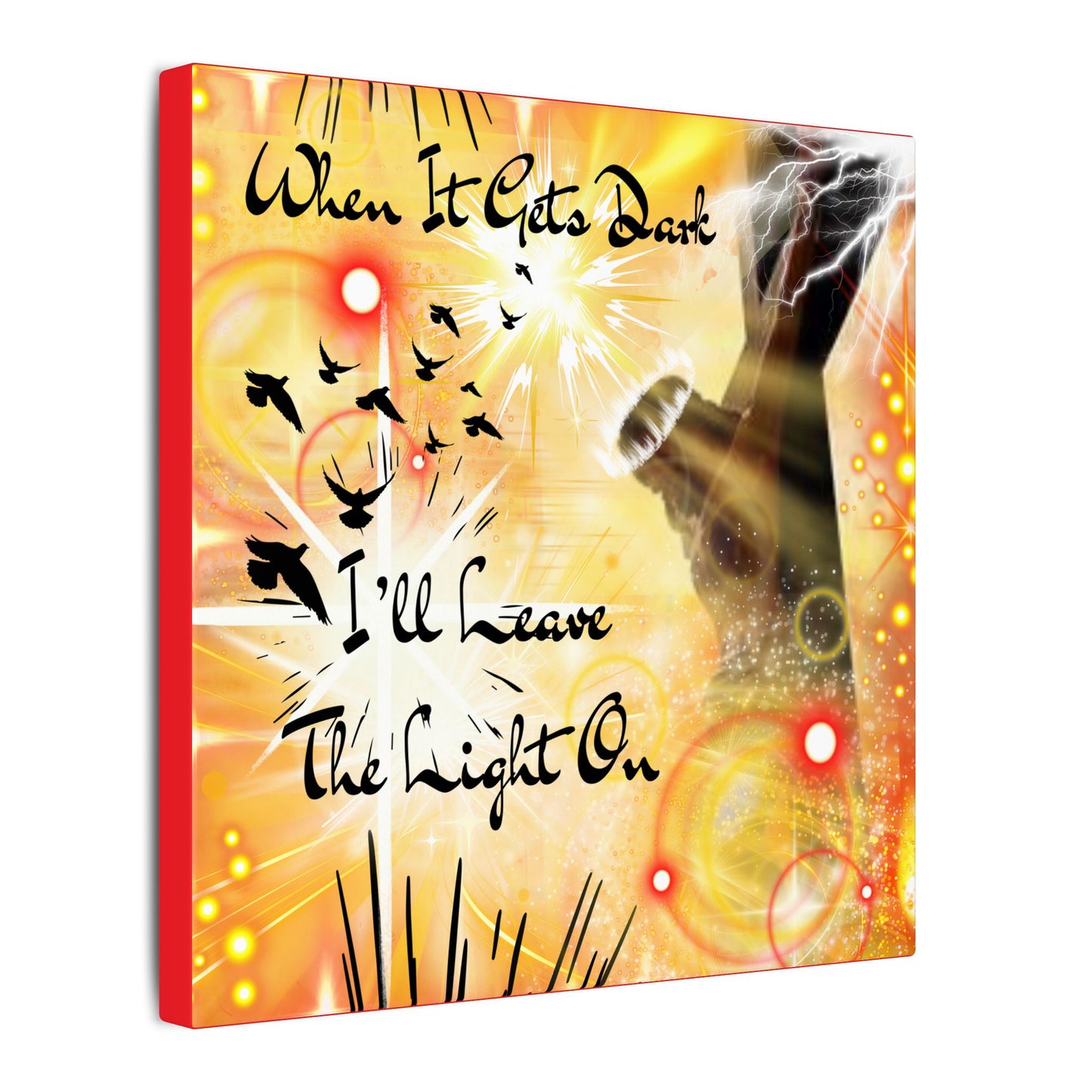 Leave The Light On - Inspirational Wall Art, Motivational Home Decor, Canvas Print, Uplifting Gift, Modern Artwork, Affirmation Piece, Unique Decoration