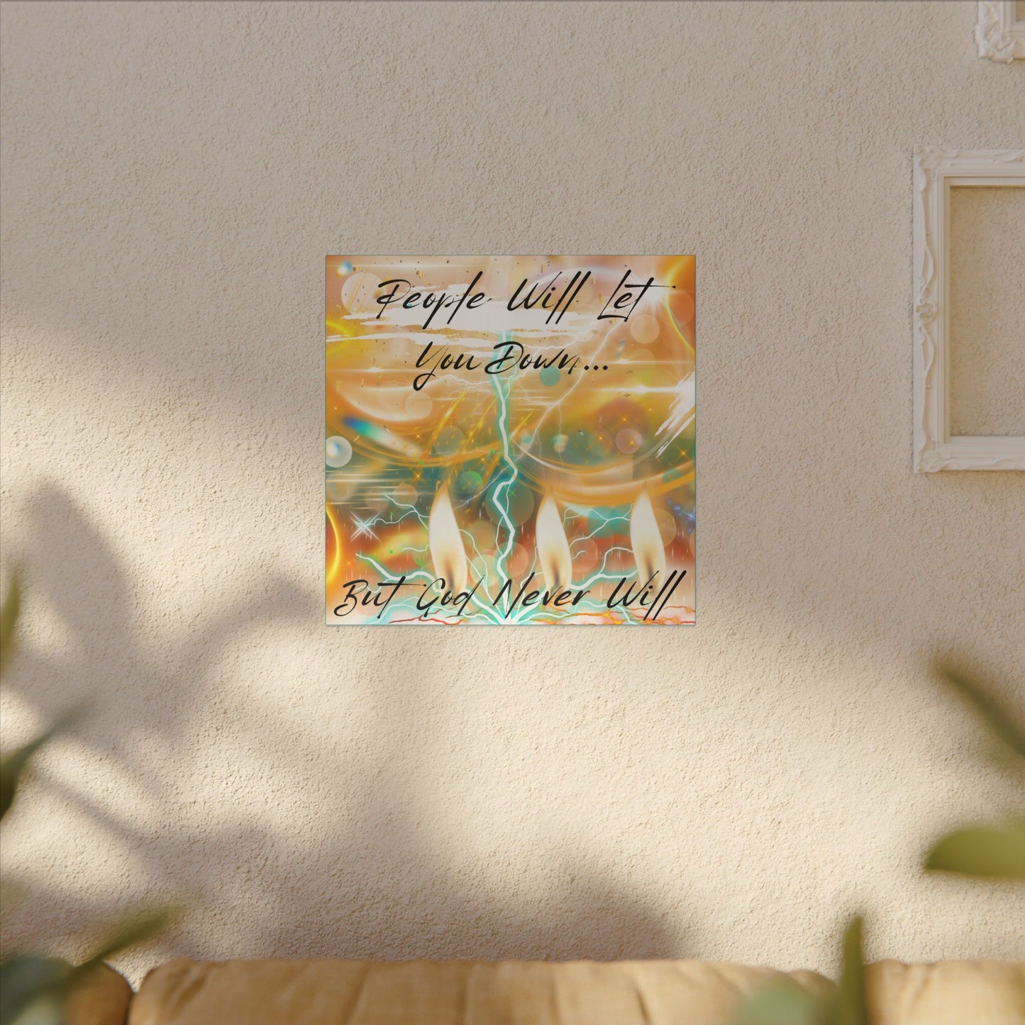 But God Never Will - Inspirational Wall Art Print, Motivational Canvas, Home Decor, Gift for Faith, Uplifting Quote, Modern Home Wall Art