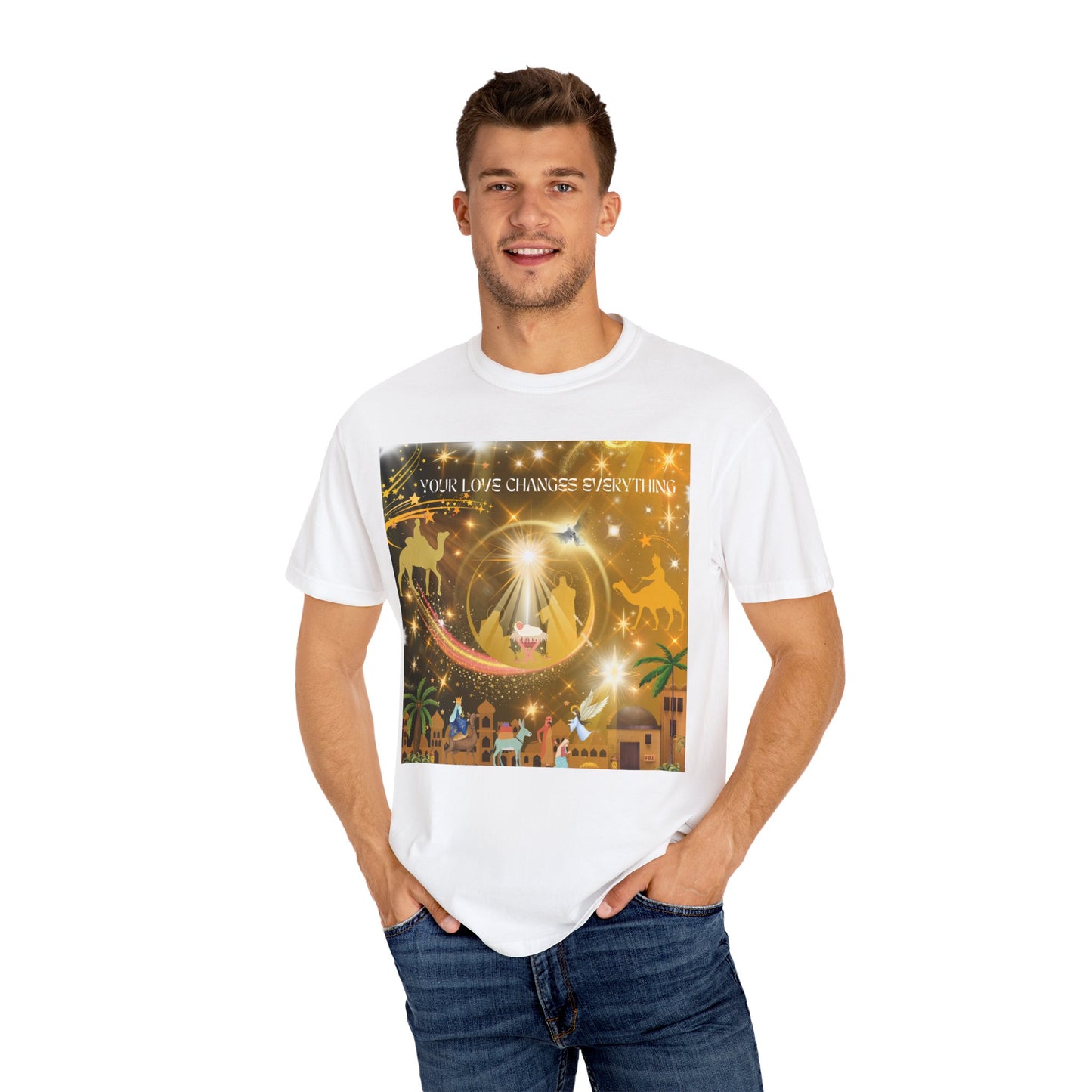 Your Love Changes Everything Unisex Garment-Dyed T-shirt