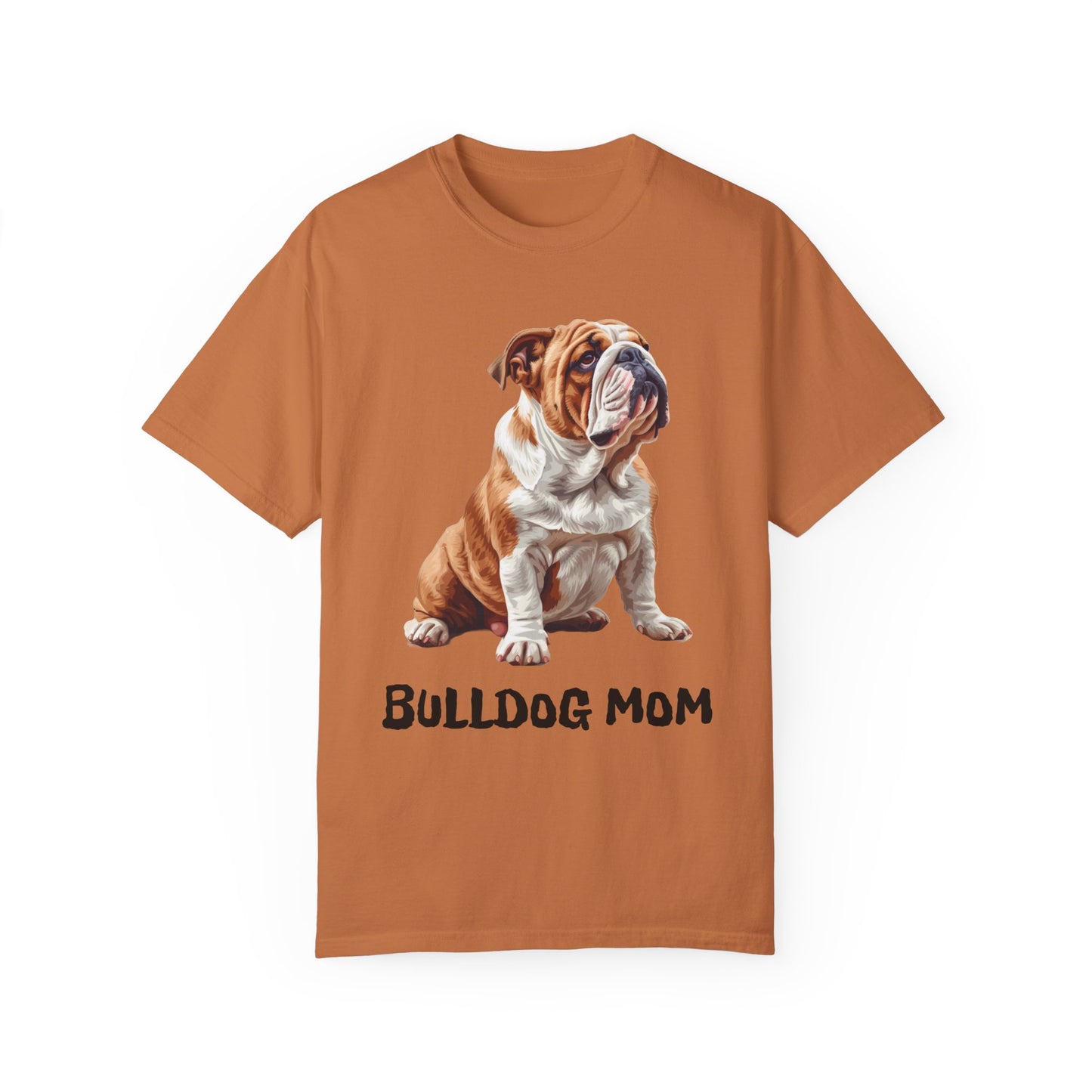 Bulldog Mom Unisex Garment-Dyed T-shirt
