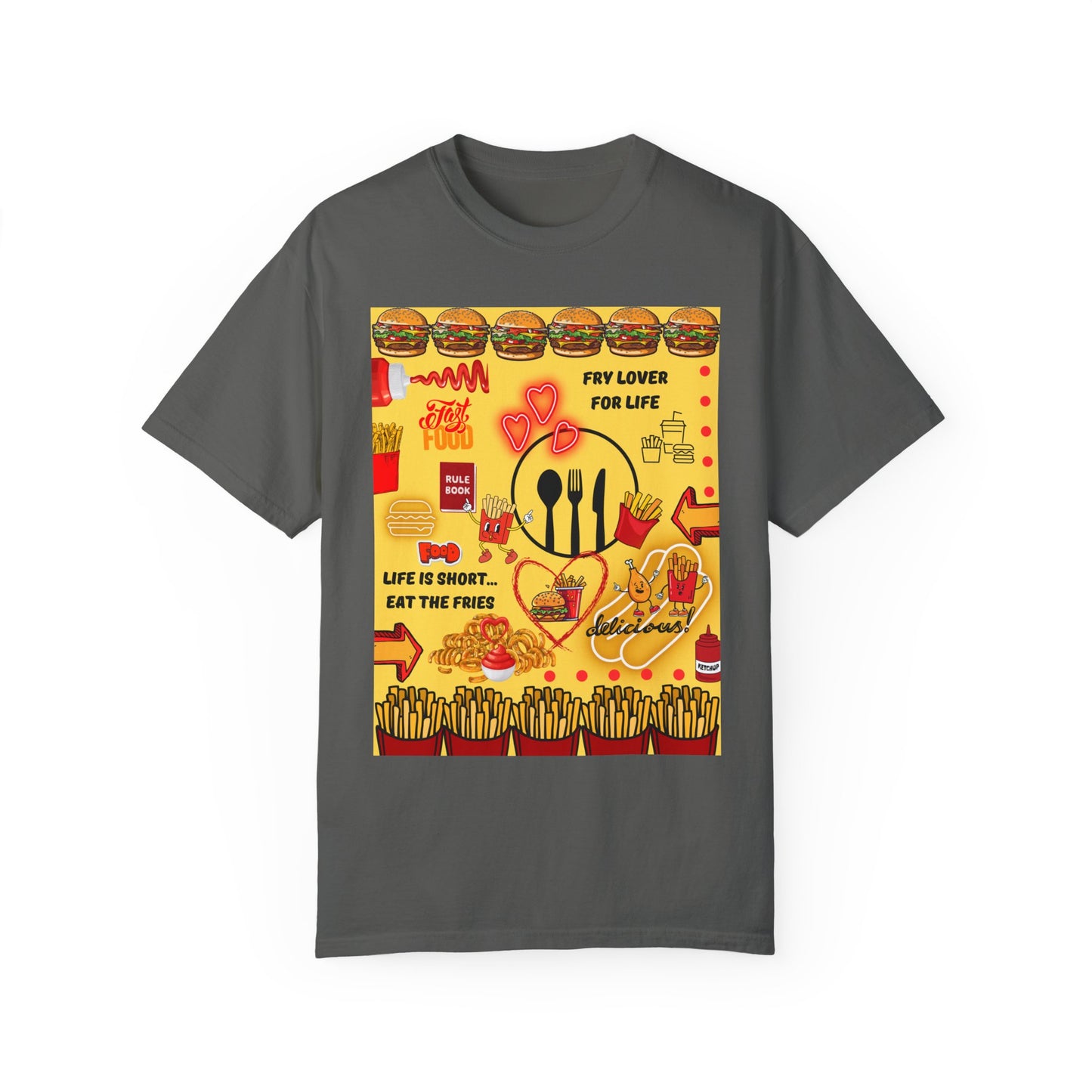 Eat The Fries Unisex Garment-Dyed T-shirt