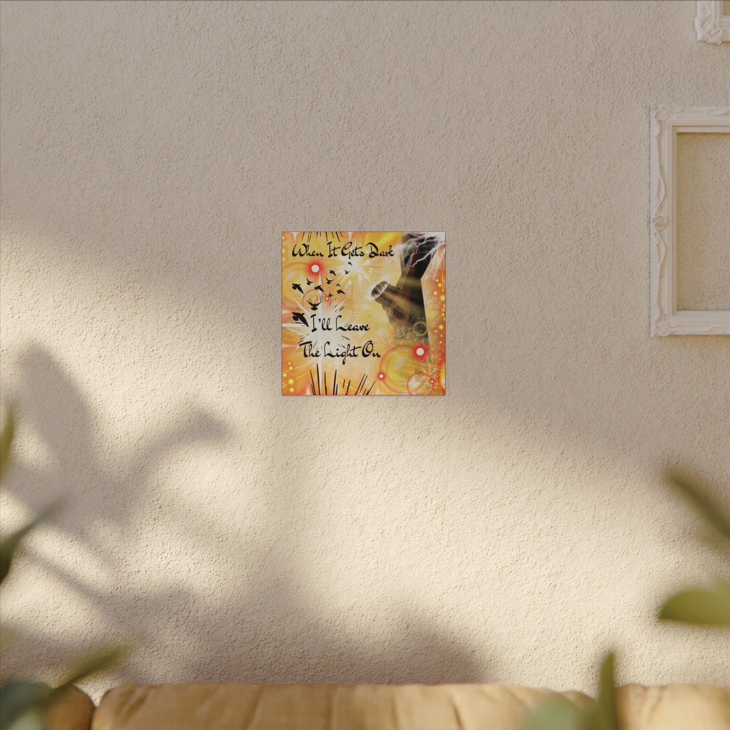Leave The Light On - Inspirational Wall Art, Motivational Home Decor, Canvas Print, Uplifting Gift, Modern Artwork, Affirmation Piece, Unique Decoration