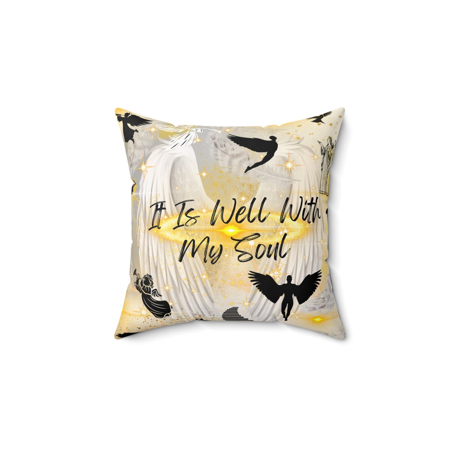 It Is Well With My Soul Spun Polyester Square Pillow