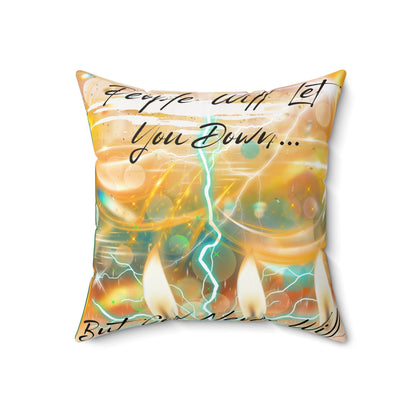 But God Never Will Spun Polyester Square Pillow