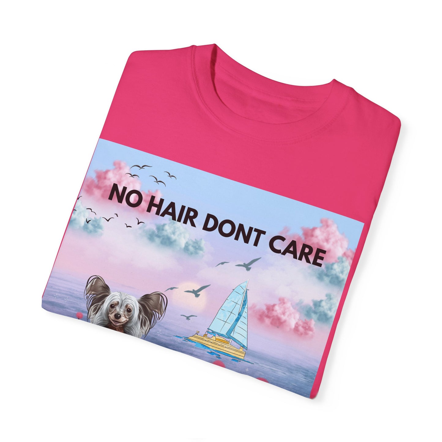 No Hair Don't Care Unisex Garment-Dyed T-shirt