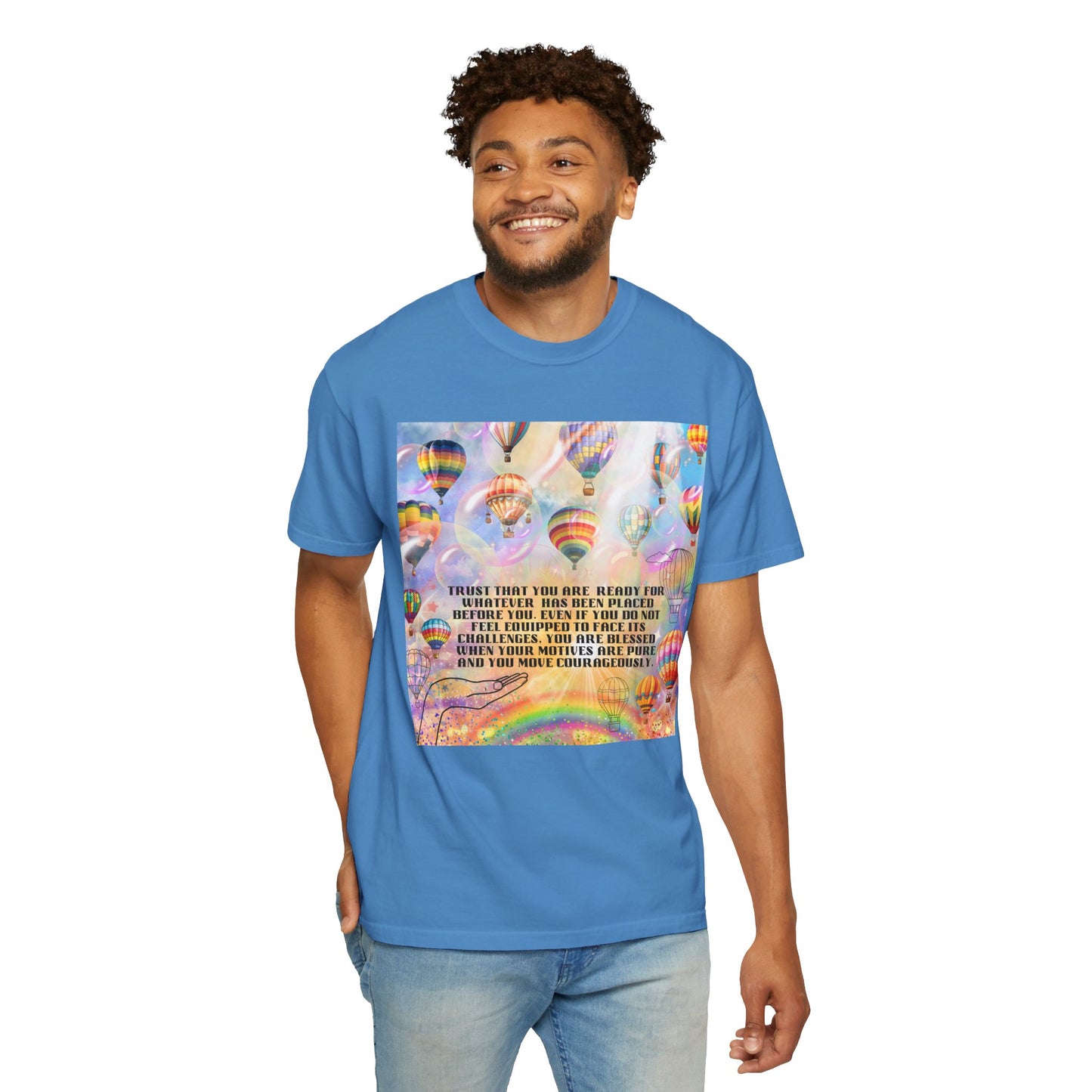 Trust That You Are Ready Unisex Garment-Dyed T-shirt