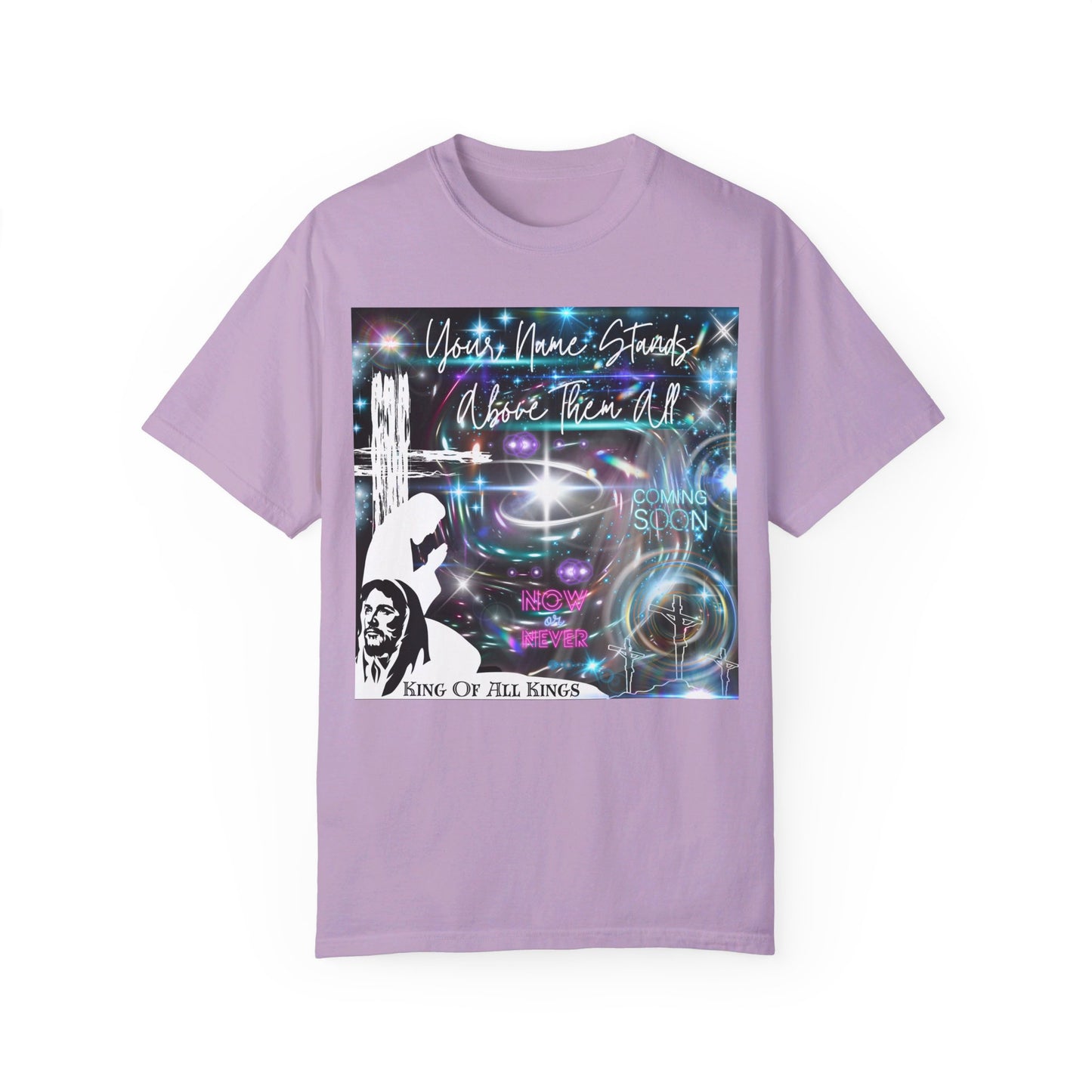 King Of All Kings Unisex Garment-Dyed T-shirt