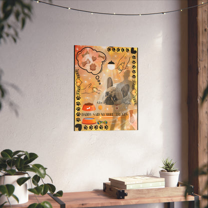 Daddy Said No More Treats Fine Art Poster