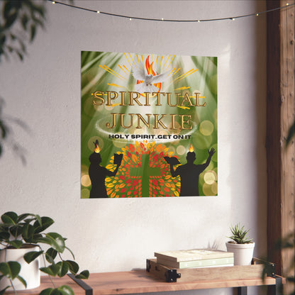 Spiritual Junkie Fine Art Posters