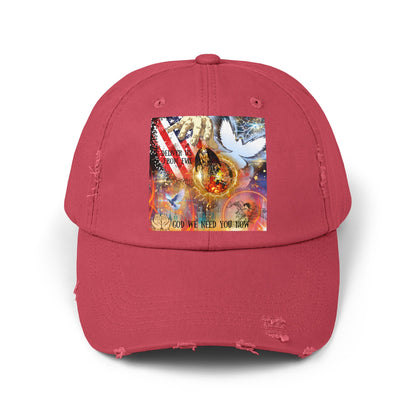 God We Need You Now Unisex Distressed Cap