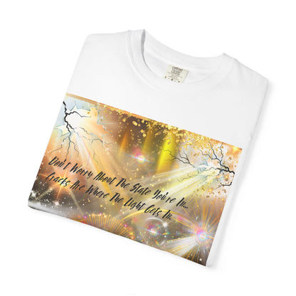 Don't Worry Unisex Garment-Dyed T-shirt