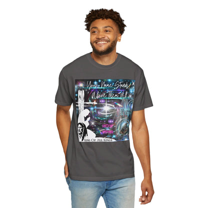 King Of All Kings Unisex Garment-Dyed T-shirt