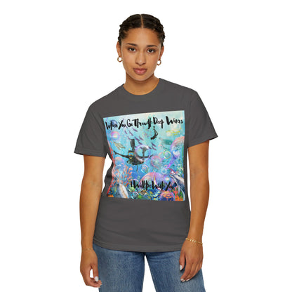 I Will Be With You Unisex Garment-Dyed T-shirt