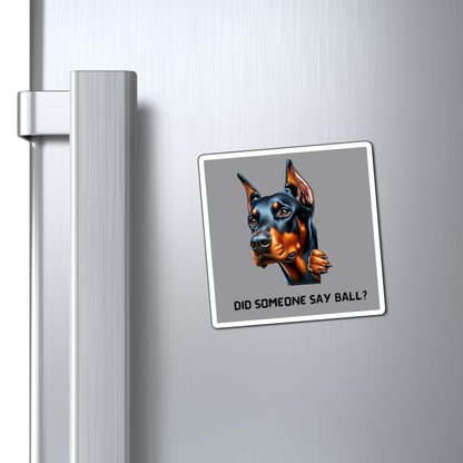 Magnets Did Someone Say Ball