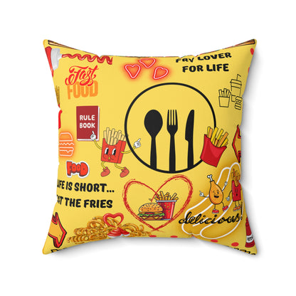 Eat The Fries Spun Polyester Square Pillow