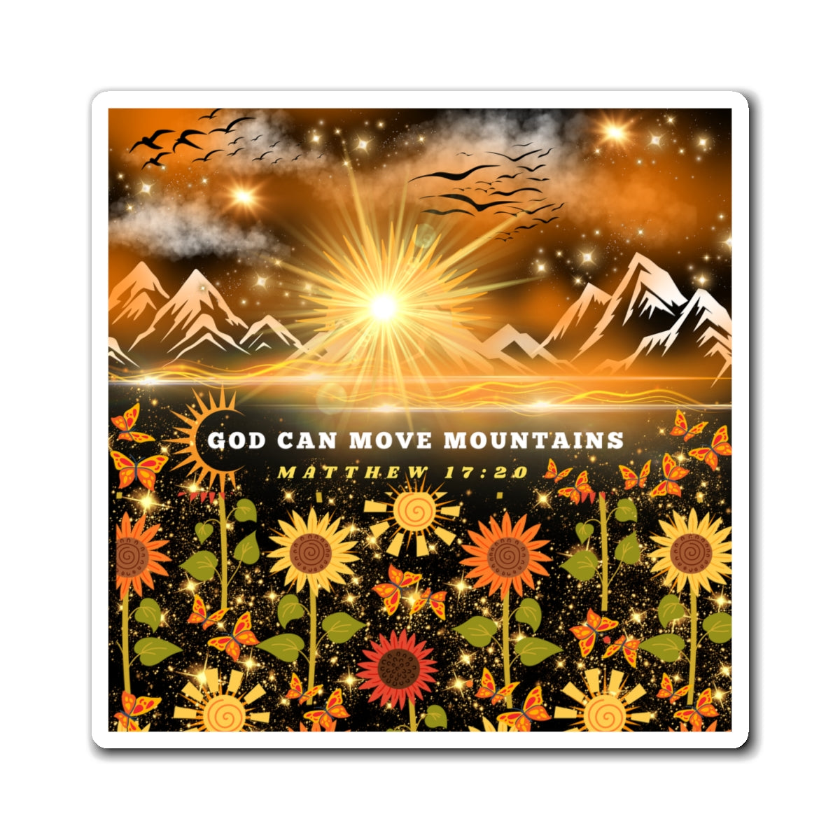 God Can Move Mountains Magnets