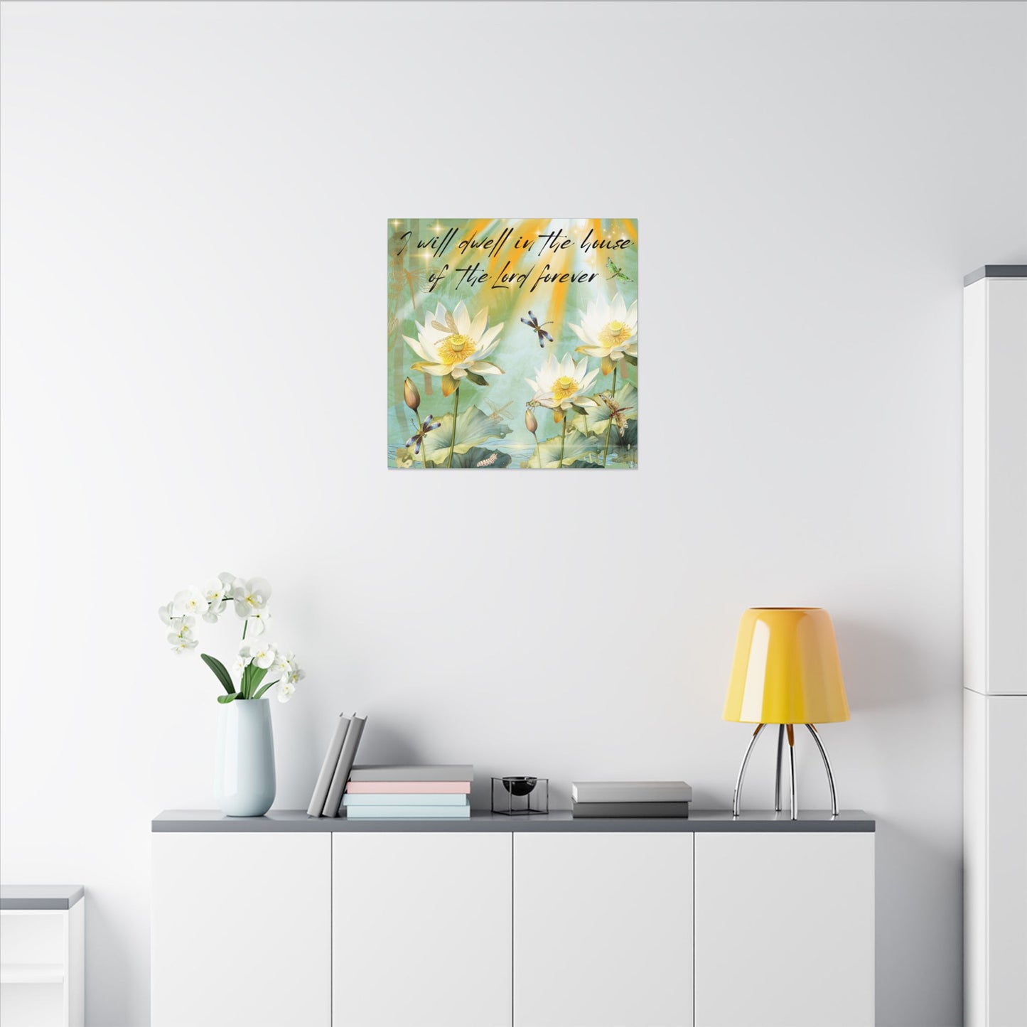 I Will Dwell - Inspirational Home Decor, Motivational Quote, Nature Artwork, Gift for Faith-Filled Friends, Spiritual Decor