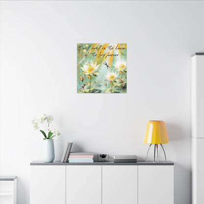 I Will Dwell - Inspirational Home Decor, Motivational Quote, Nature Artwork, Gift for Faith-Filled Friends, Spiritual Decor