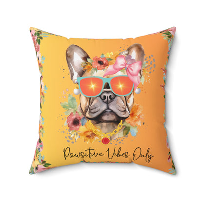 Pawsitive Vibes Only Spun Polyester Square Pillow