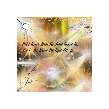 Don't Worry Fine Art Posters