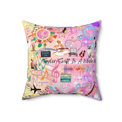 Taylor Swift Is A Whole Vibe Spun Polyester Square Pillow