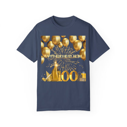 Happy Birthday 100 Unisex Garment-Dyed T-shirt
