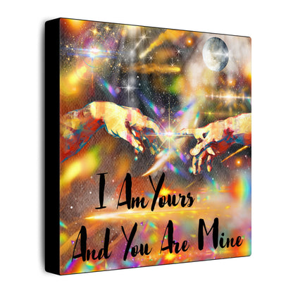 I Am Yours - Romantic Wall Art, Canvas Print, Inspirational Home Decor, Perfect Gift for Couples, Love Art, Anniversary Decoration