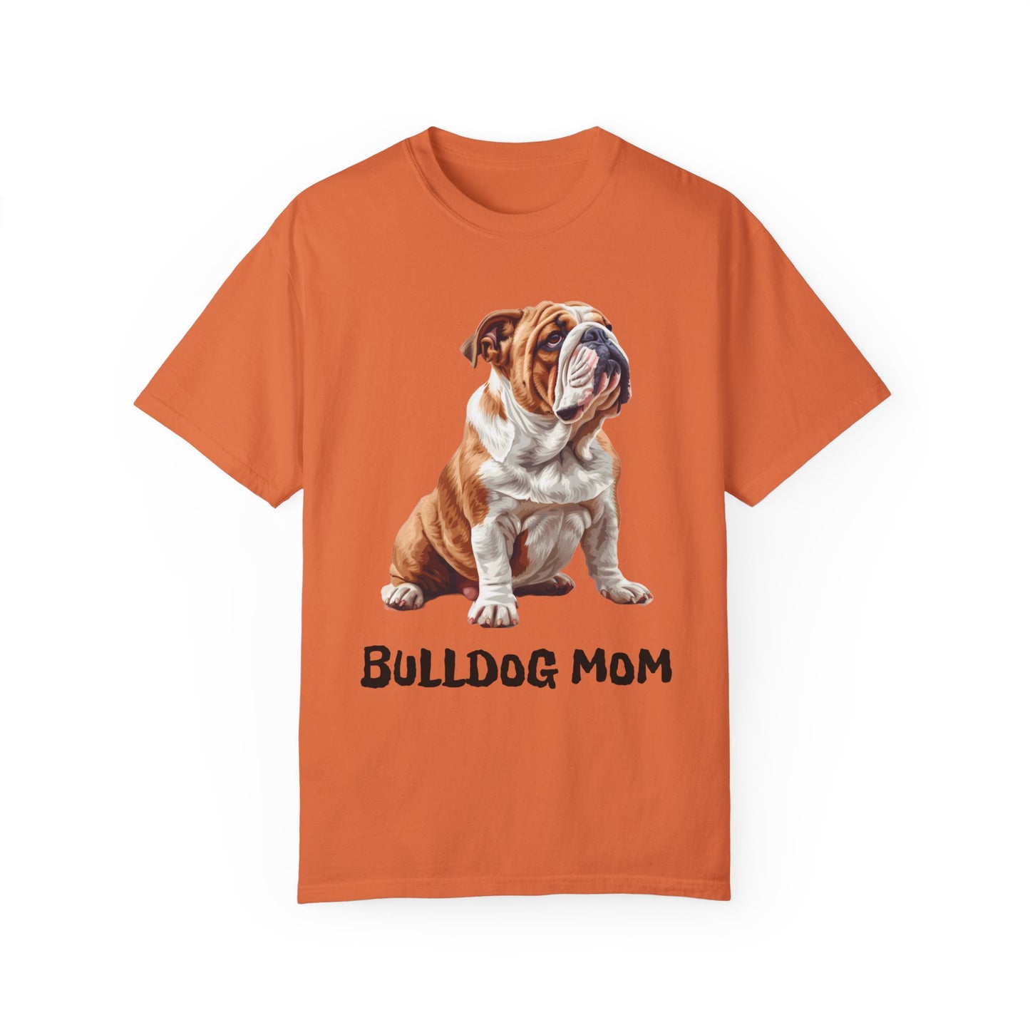 Bulldog Mom Unisex Garment-Dyed T-shirt