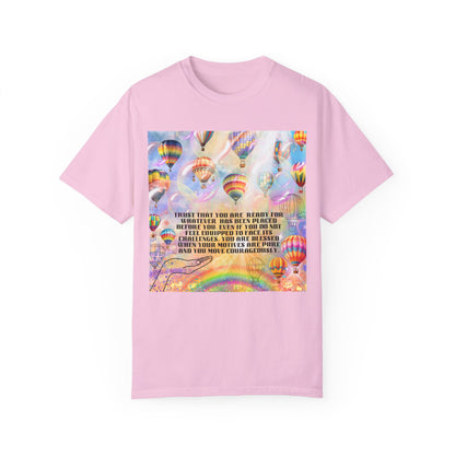 Trust That You Are Ready Unisex Garment-Dyed T-shirt