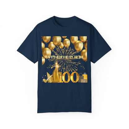 Happy Birthday 100 Unisex Garment-Dyed T-shirt