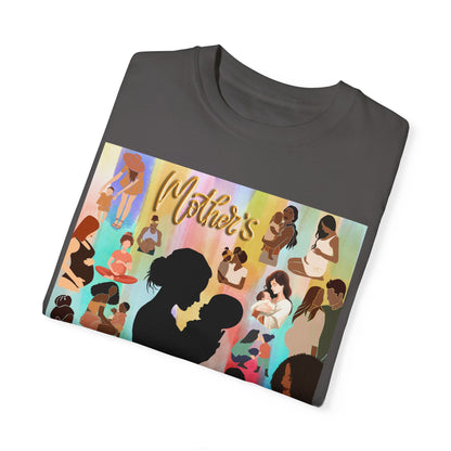 Mothers Unisex Garment-Dyed T-shirt