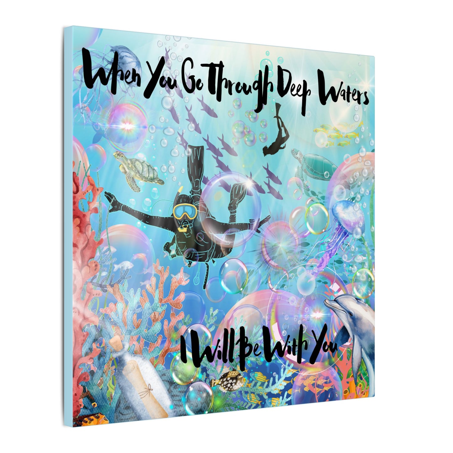 I Will Be With You - Inspirational Canvas Art, Ocean Theme, Deep Waters Quote, Home Decor, Gift for Divers, Motivational Wall Art, Nautical Decor