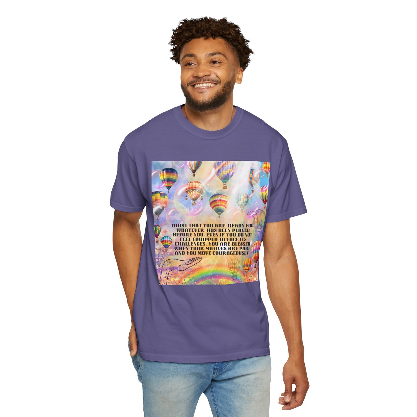 Trust That You Are Ready Unisex Garment-Dyed T-shirt