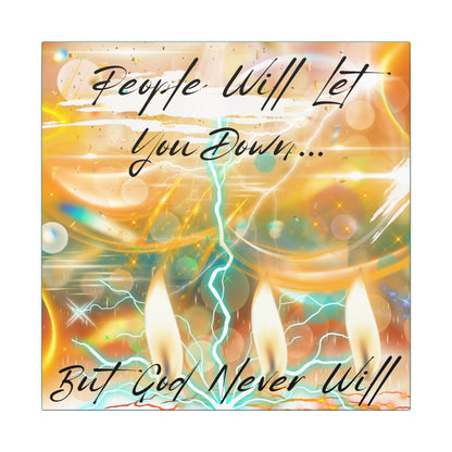 But God Never Will - Inspirational Wall Art Print, Motivational Canvas, Home Decor, Gift for Faith, Uplifting Quote, Modern Home Wall Art