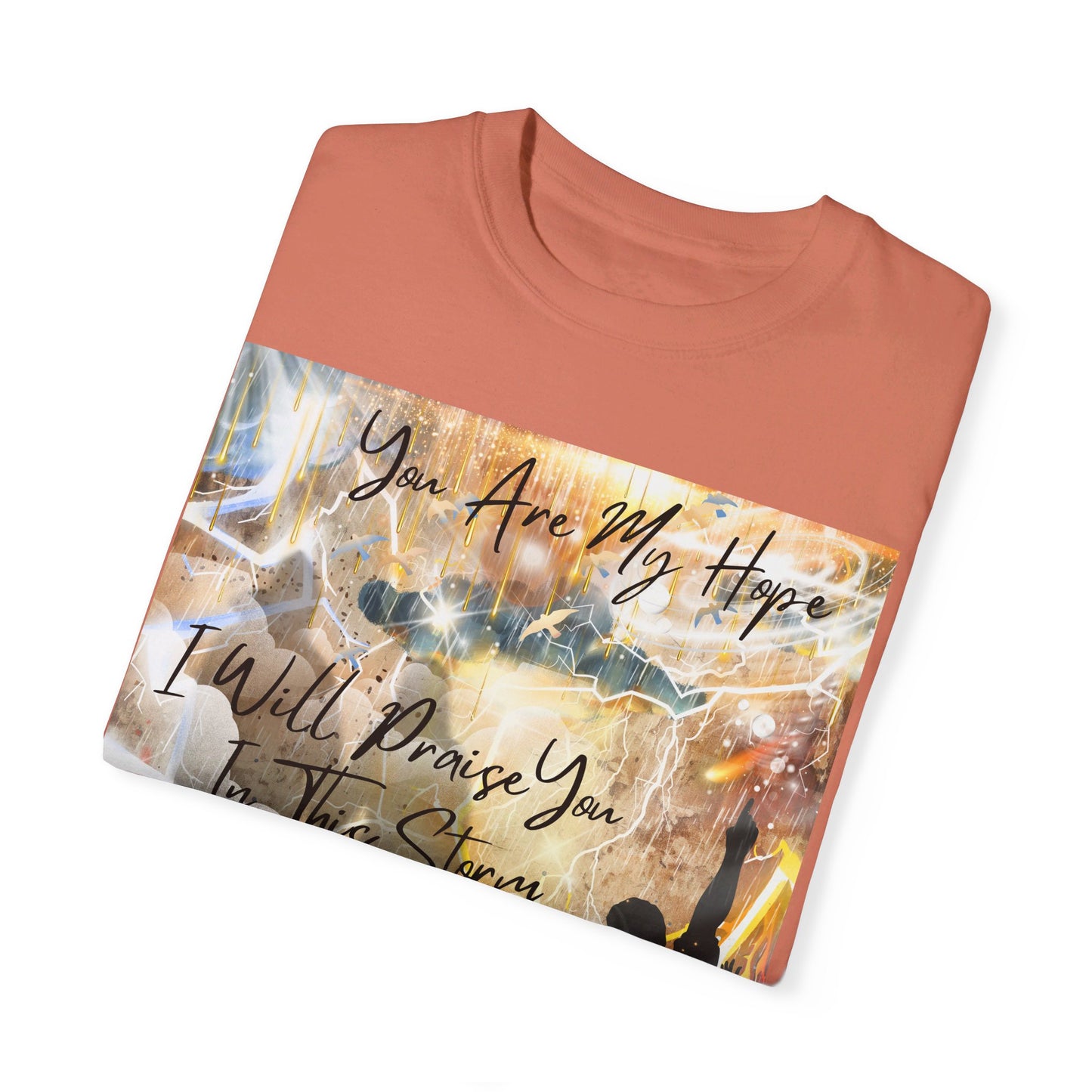 I Will Praise You Unisex Garment-Dyed T-shirt