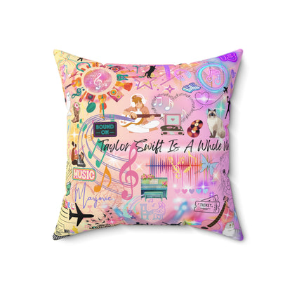 Taylor Swift Is A Whole Vibe Spun Polyester Square Pillow