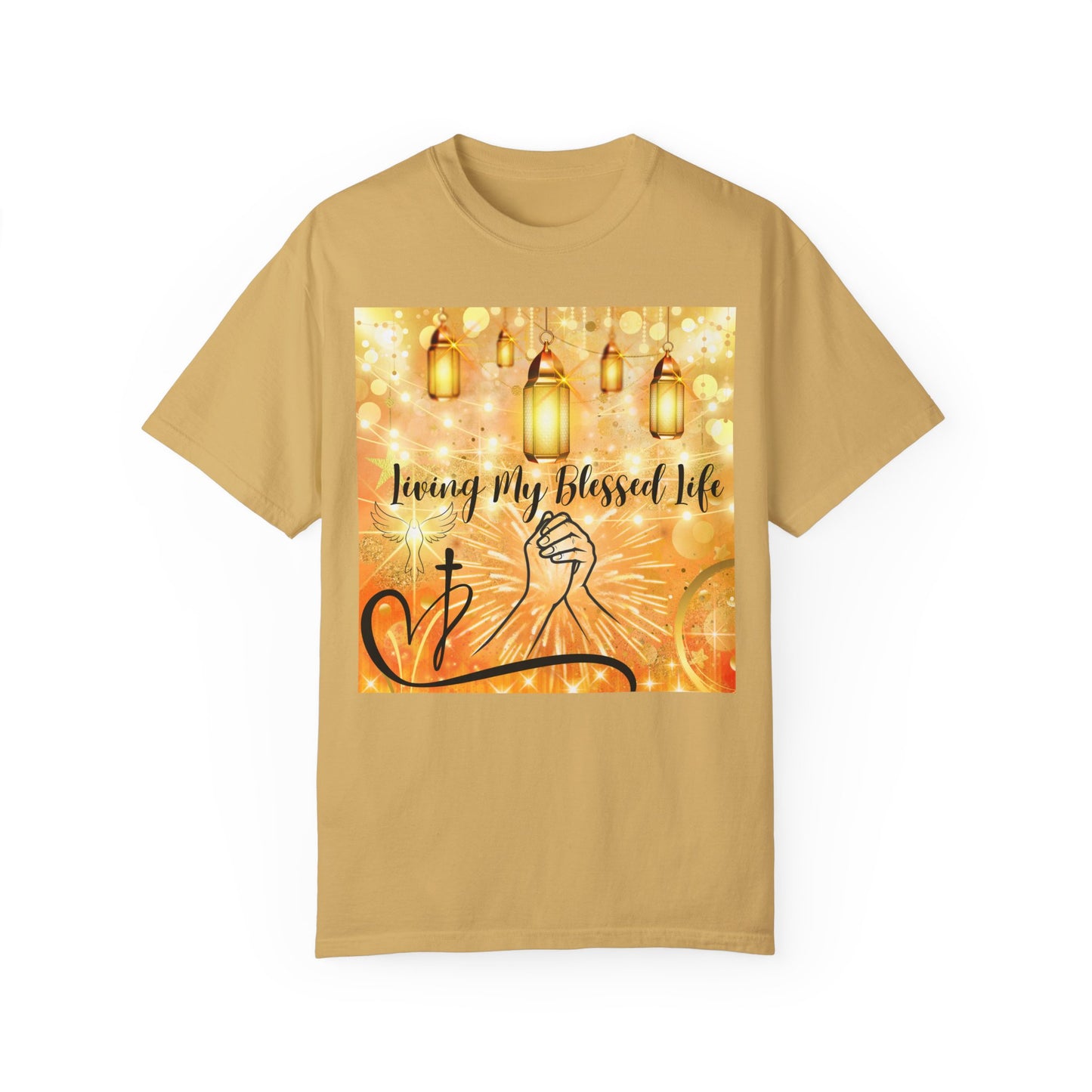 Living My Blessed Life Unisex Garment-Dyed T-shirt