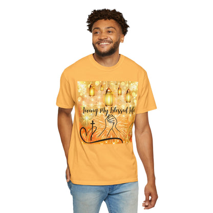 Living My Blessed Life Unisex Garment-Dyed T-shirt