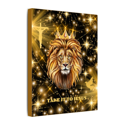 Take It To Jesus- Majestic Lion Canvas Print, Spiritual Wall Art, Take It To Jesus Decor, Faithful Home Decoration, Christian Gift for All Occasions