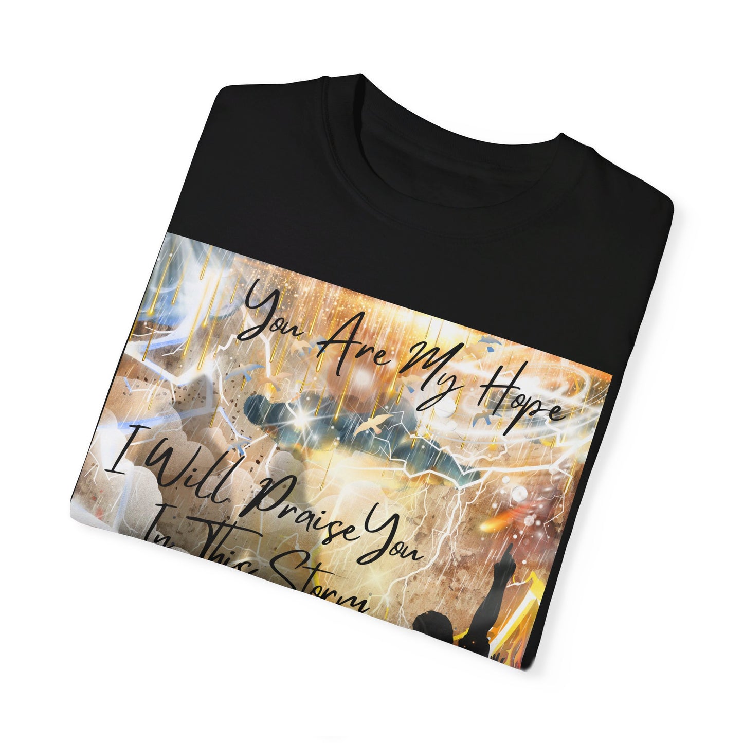 I Will Praise You Unisex Garment-Dyed T-shirt