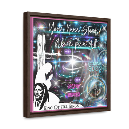 King Of All Kings Gallery Canvas Wraps, Square Frame