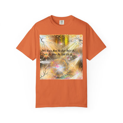 Don't Worry Unisex Garment-Dyed T-shirt