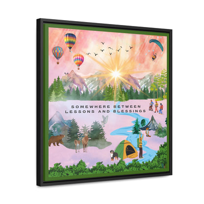 Somewhere Between Lessons And Blessings Canvas Wall Art