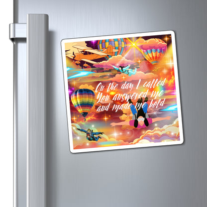 Magnets You Answered Me