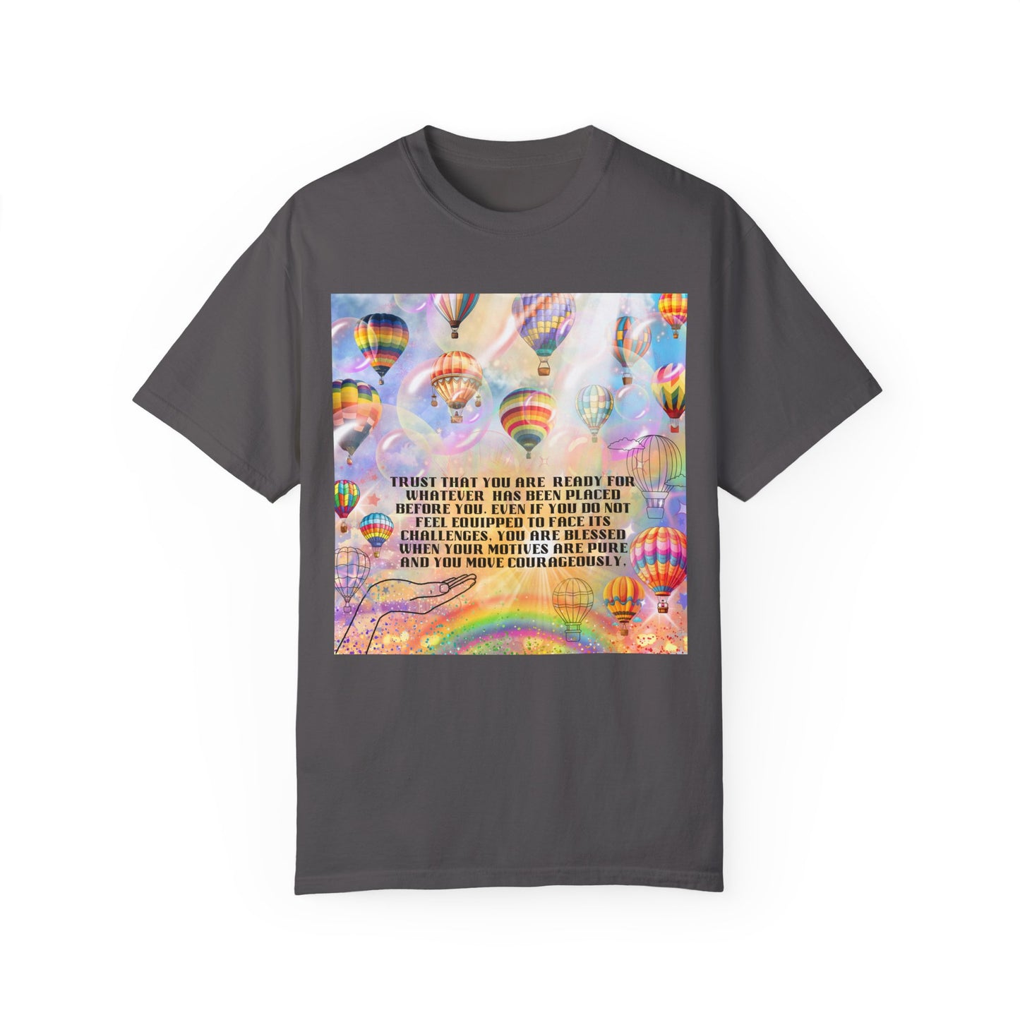 Trust That You Are Ready Unisex Garment-Dyed T-shirt