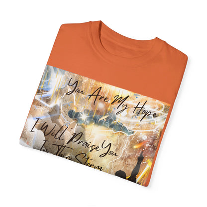 I Will Praise You Unisex Garment-Dyed T-shirt